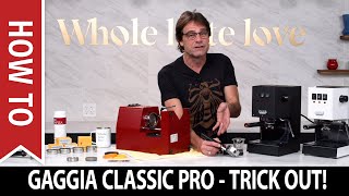 How to Trick Out a Gaggia Classic Classic Pro Espresso Machine [upl. by Cyndi]