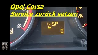 Opel Corsa D 13 CDTI Service reset Inspektion Intervall zurücksetzen [upl. by Nawak181]