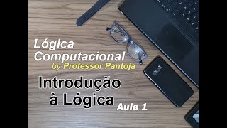 1 Lógica Computacional Introdução à Lógica [upl. by Farica]