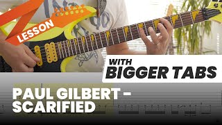 Paul Gilbert  Scarified Lesson With Bigger Tabs [upl. by Noel]