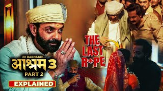 BHOPA KA KAAND  Aashram Season 3 Part 2 2025 Explained In Hindi  All Episodes Explained [upl. by Liv]