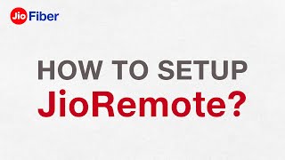 How to Set Up JioRemote  Reliance Jio [upl. by Notyarb]