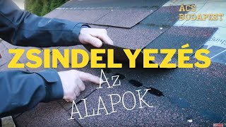 Bitumenes Zsindelyfedés  AZ ALAPOK [upl. by Aisan]