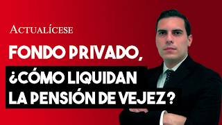 Monto mínimo que debe ahorrarse en un fondo privado para la pensión de vejez [upl. by Ailuy]