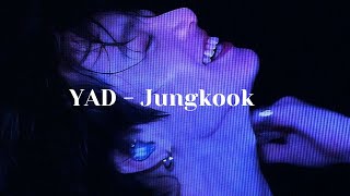 Jungkook Yad  FMV [upl. by Katie997]