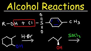 Alcohol Reactions  HBr PBr3 SOCl2 [upl. by Ahron]