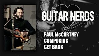 Paul McCartney Composing Get Back [upl. by Lazar]