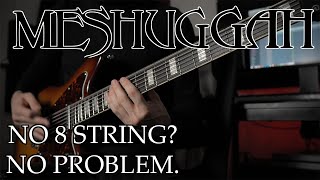 MESHUGGAH  Demiurge  Guitar Cover 2021 [upl. by Verity618]