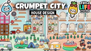 CRUMPET CITY HOUSE DESIGN  Toca Life World [upl. by Yerfej]