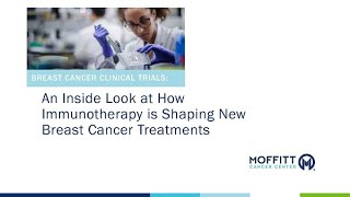 Breast Cancer Clinical Trials An Inside Look at Immunotherapy [upl. by Hareemas]