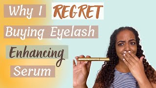 WHAT I WISH SOMEONE TOLD ME ABOUT EYELASH SERUMS [upl. by Oloap27]