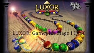 Luxor Stage 1 Full Gameplay [upl. by Dacie]