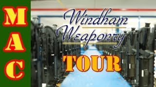 Windham Weaponry Tour [upl. by Hastings992]