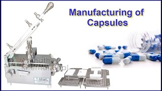 Production of Capsules Manufacturing of Capsules [upl. by Nnairac]