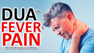 Powerful Dua To Cure Fever  Dua For High Temprature  Very Effective Dua To Remove Fever [upl. by Arratahs]