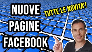 NUOVE PAGINE FACEBOOK ecco cosa cambia [upl. by Anavahs]