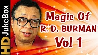 R D Burman Evergreen Melodies Vol 1  Old Hindi Superhit Songs Collection [upl. by Melicent]