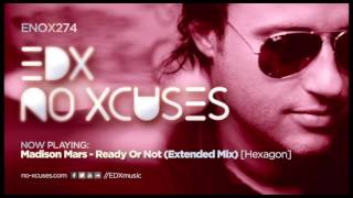 EDX  No Xcuses Episode 274 [upl. by Yraeht]