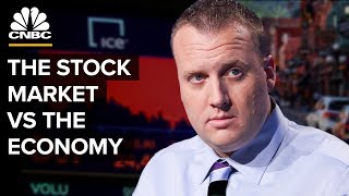 The Difference Between The Stock Market And The Economy [upl. by Con]