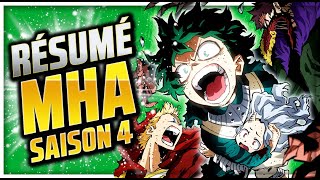 RÉSUMÉ de la SAISON 4 de MY HERO ACADEMIA [upl. by Elleimac870]