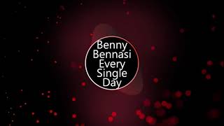 Benny Benassi Every Single Day  Remix [upl. by Annahgiel]