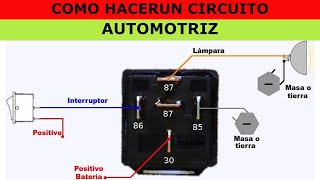 COMO HACER UN CIRCUITO AUTOMOTRIZ [upl. by Turoff917]