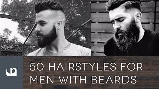 50 Hairstyles For Men With Beards [upl. by Melburn860]