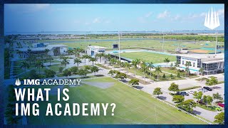 What is IMG Academy Learn More About the WorldRenowned Campus [upl. by Ibbison]