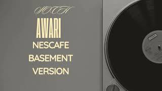 Awari  SOCH  Original Version  Nescafe Basement [upl. by Daisey]