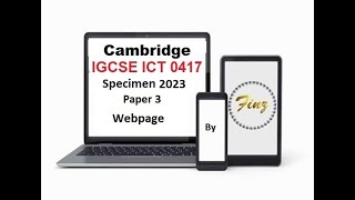 IGCSE ICT 0417 Specimen 2023  Paper 3 Webpage [upl. by Alroy]