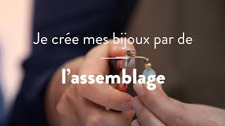 DIY créatif  Assembler ses bijoux [upl. by Bertolde]