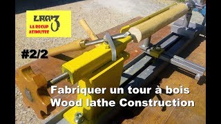 Tour à bois maison 22  Homemade wood lathe 22 [upl. by Nedlog]