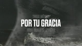 TWICE MÚSICA  Por tu gracia Hillsong United  Good Grace en español [upl. by Jarv]