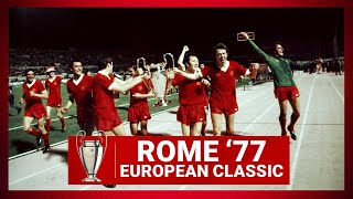 ROME 77 Liverpool 31 Mönchengladbach  HIGHLIGHTS [upl. by Bard]