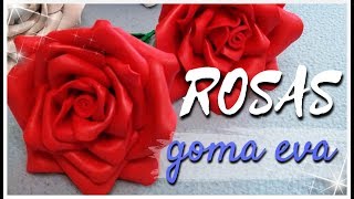 FLORES GOMA EVA  ROSAS  paso a paso [upl. by Etteuqal459]