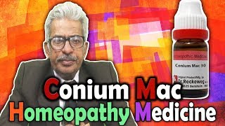 Homeopathy Medicine  Conium Mac  Dr PS Tiwari [upl. by Tiedeman]