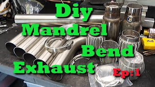 Diy Mandrel Bend Exhaust Ep1 [upl. by Denton]