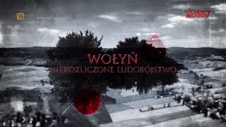 Wołyń  nierozliczone ludobójstwo [upl. by Bixby]