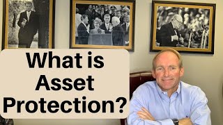 What is “Asset Protection” and How to “Protect Your Assets” [upl. by Dyrrej]