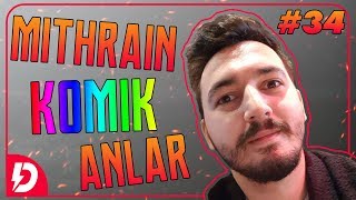 Mithrain Komik Anlar 34 [upl. by Llenhoj]