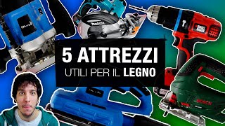 5 attrezzi utili per il legno  FAI DA TE [upl. by Akehsar]