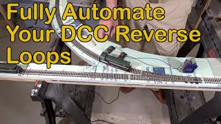 Fully Automate Your DCC Reverse Loops 197 [upl. by Eignav]