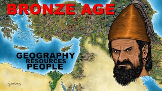 The Bronze Age Summarized Geography People and Resources [upl. by Hayouqes281]