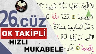 26Cüz  Ok Takipli  Hızlı Mukabele  Hızlı Hatim [upl. by Auoy]