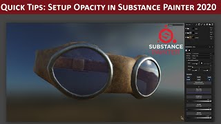 Substance Painter  Opacity Channel Setup [upl. by Rabbaj478]