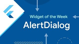 AlertDialog Flutter Widget of the Week [upl. by Goldenberg]