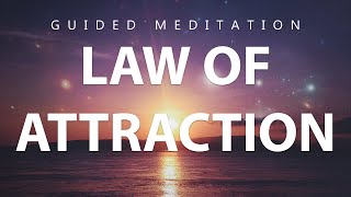 10 Minute Law Of Attraction Meditation To Manifest Your Dreams And Desires Guided Meditation [upl. by Zela]