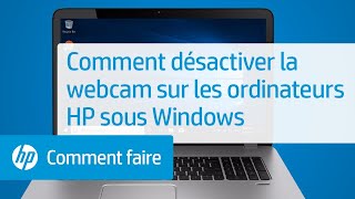 Comment désactiver la webcam sur les ordinateurs HP sous Windows  HP Support [upl. by Dustie]