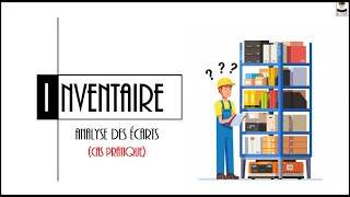 INVENTAIRE  ANALYSE DES ÉCARTS [upl. by Liauqram]