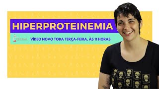 Hiperproteinemia na medicina veterinária [upl. by Og]